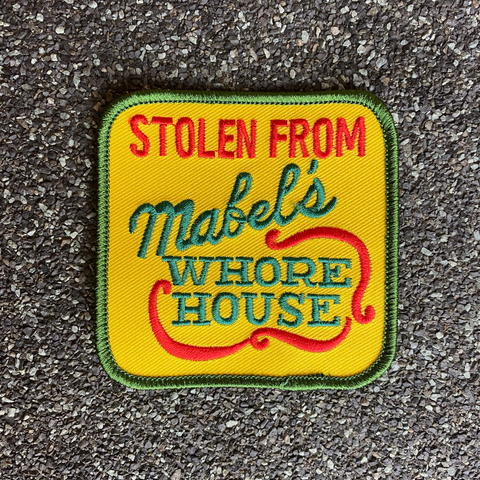 Stolen From Mabel's Whore House - Vintage